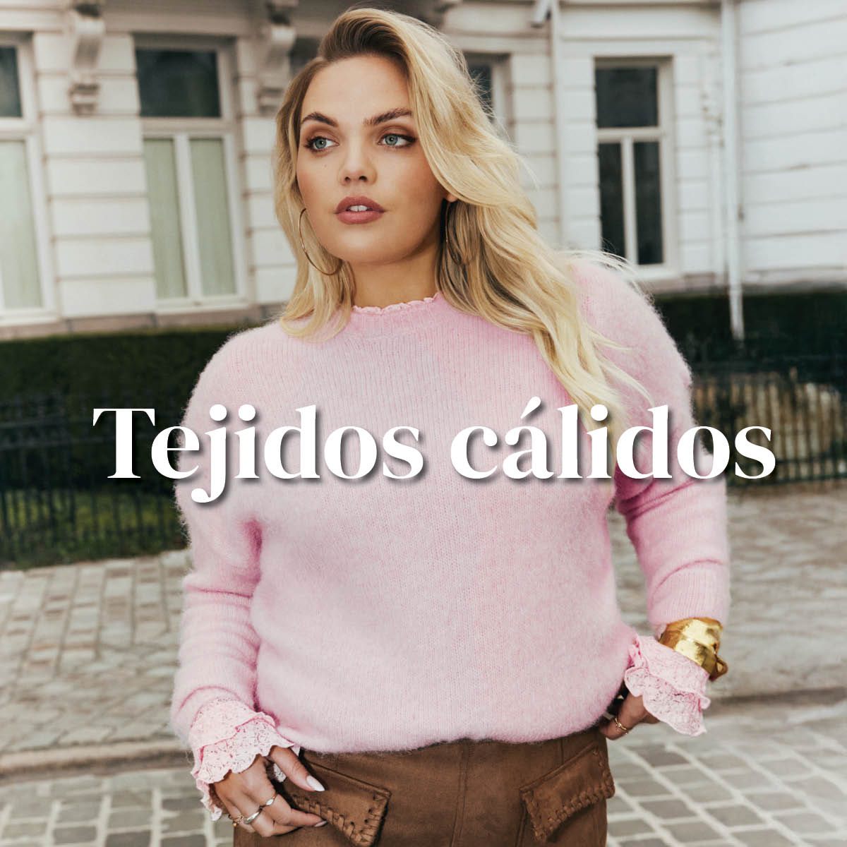 Tejidos c&aacute;lidos